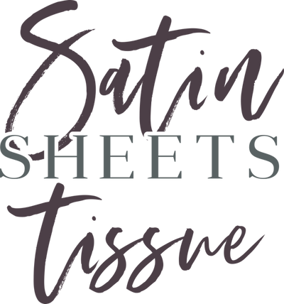 Satin Sheets Tissue